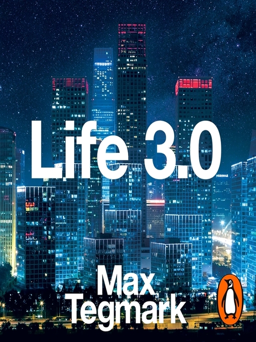 Title details for Life 3.0 by Rob Shapiro - Available